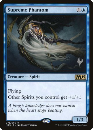 Supreme Phantom [Core Set 2019 Promos] | North Game Den