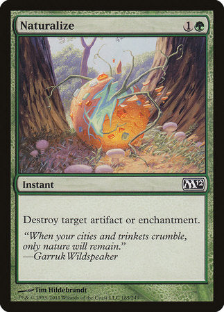 Naturalize [Magic 2012] | North Game Den