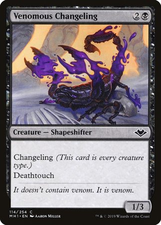 Venomous Changeling [Modern Horizons] | North Game Den