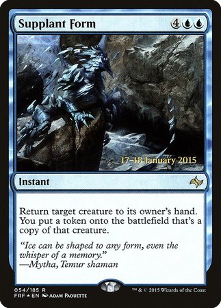 Supplant Form [Fate Reforged Promos] | North Game Den