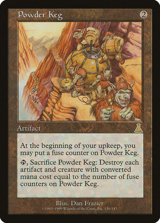 Powder Keg [Urza's Destiny] | North Game Den