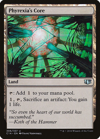 Phyrexia's Core [Commander 2014] | North Game Den