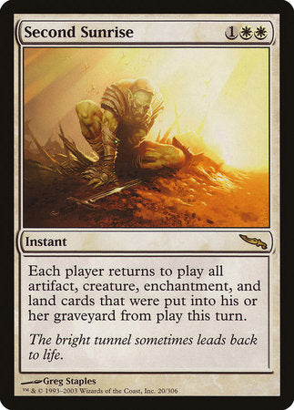 Second Sunrise [Mirrodin] | North Game Den
