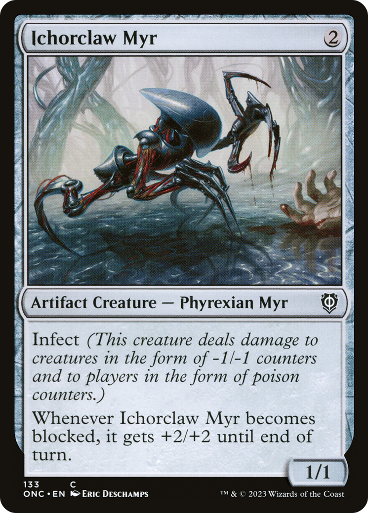 Ichorclaw Myr [Phyrexia: All Will Be One Commander] | North Game Den