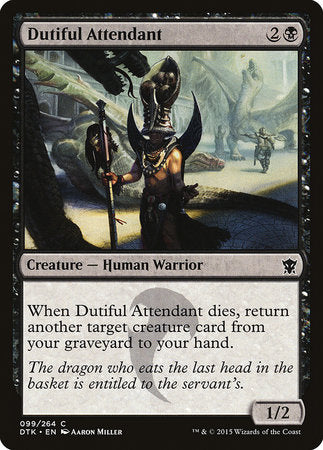 Dutiful Attendant [Dragons of Tarkir] | North Game Den