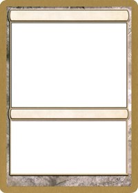 2004 World Championship Blank Card [World Championship Decks 2004] | North Game Den
