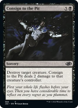 Consign to the Pit [Jumpstart 2022] | North Game Den