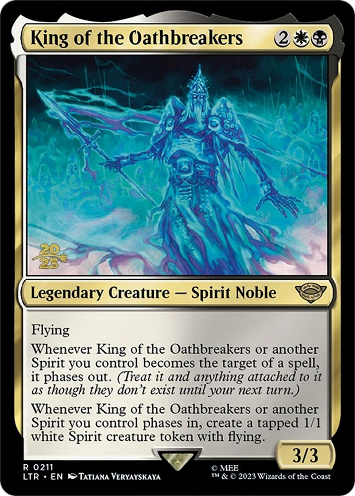 King of the Oathbreakers [The Lord of the Rings: Tales of Middle-Earth Prerelease Promos] | North Game Den