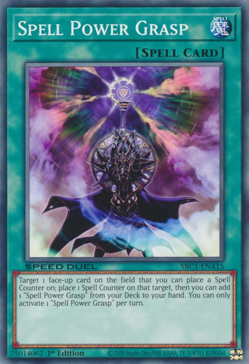 Spell Power Grasp [SBC1-ENA15] Common | North Game Den