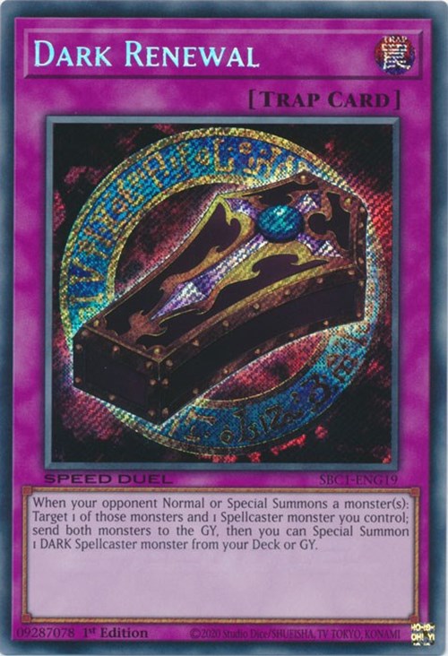 Dark Renewal [SBC1-ENG19] Secret Rare | North Game Den