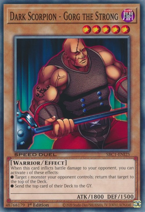 Dark Scorpion - Gorg the Strong [SBC1-ENI25] Common | North Game Den