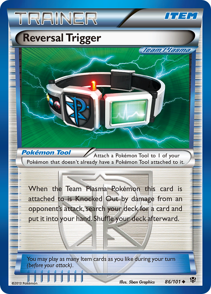 Reversal Trigger (86/101) [Black & White: Plasma Blast] | North Game Den