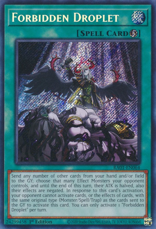 Forbidden Droplet [RA01-EN064] Secret Rare | North Game Den