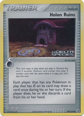 Holon Ruins (96/113) (Stamped) [EX: Delta Species] | North Game Den