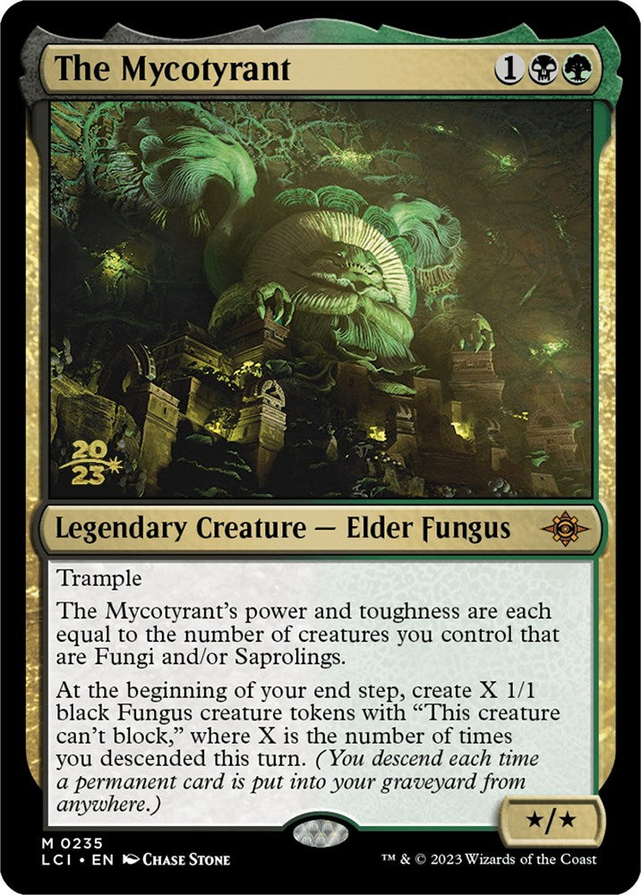 The Mycotyrant [The Lost Caverns of Ixalan Prerelease Cards] | North Game Den