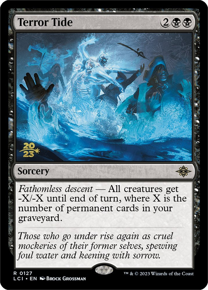 Terror Tide [The Lost Caverns of Ixalan Prerelease Cards] | North Game Den