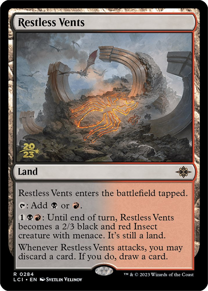 Restless Vents [The Lost Caverns of Ixalan Prerelease Cards] | North Game Den