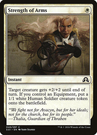 Strength of Arms [Shadows over Innistrad] | North Game Den