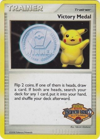 Victory Medal (Battle Road Autumn 2008 2009) [League & Championship Cards] | North Game Den