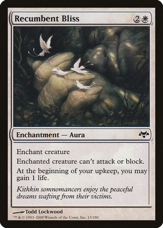 Recumbent Bliss [Eventide] | North Game Den