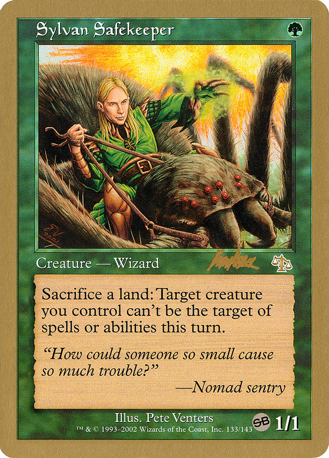 Sylvan Safekeeper (Brian Kibler) (SB) [World Championship Decks 2002] | North Game Den