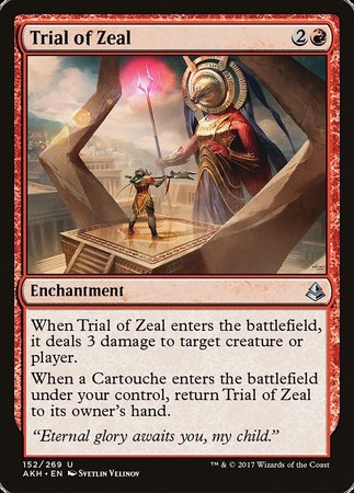 Trial of Zeal [Amonkhet] | North Game Den