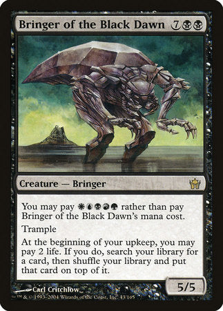 Bringer of the Black Dawn [Fifth Dawn] | North Game Den