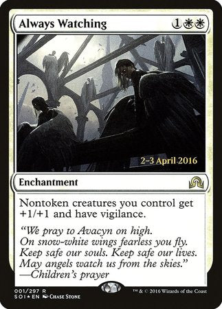 Always Watching [Shadows over Innistrad Promos] | North Game Den