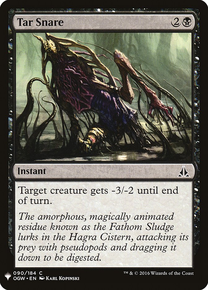 Tar Snare [Mystery Booster] | North Game Den