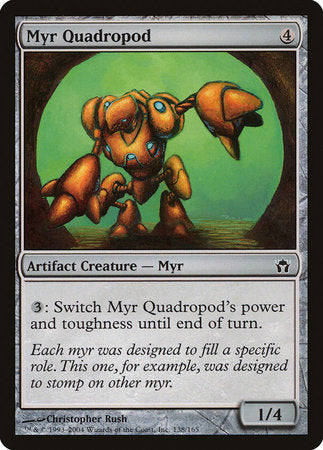 Myr Quadropod [Fifth Dawn] | North Game Den