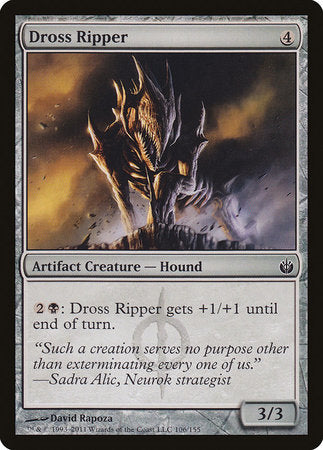 Dross Ripper [Mirrodin Besieged] | North Game Den