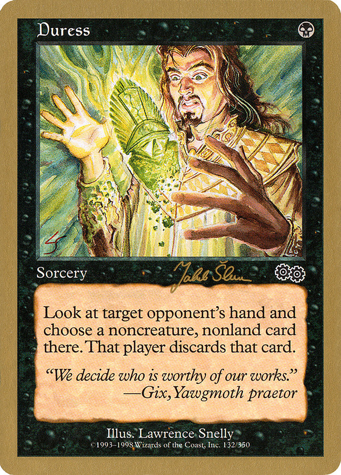 Duress (Jakub Slemr) [World Championship Decks 1999] | North Game Den