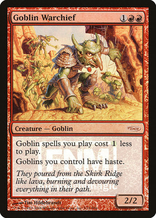 Goblin Warchief (2006) [Friday Night Magic 2006] | North Game Den