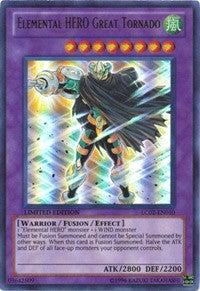 Elemental HERO Great Tornado [LC02-EN010] Ultra Rare | North Game Den