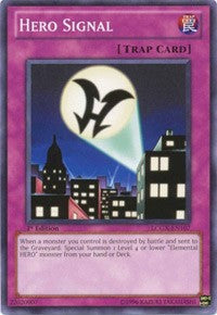 Hero Signal [LCGX-EN107] Common | North Game Den