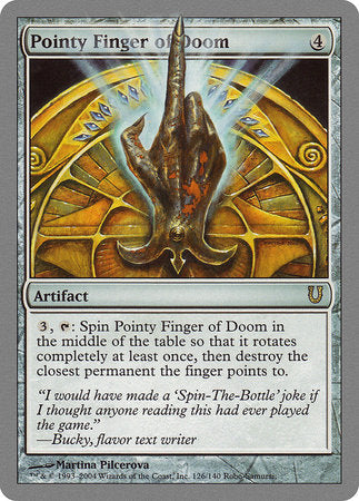 Pointy Finger of Doom [Unhinged] | North Game Den