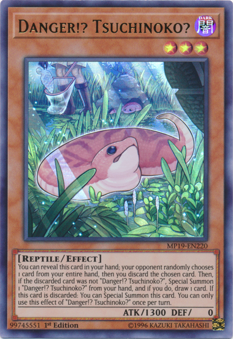 Danger!? Tsuchinoko? [MP19-EN220] Ultra Rare | North Game Den