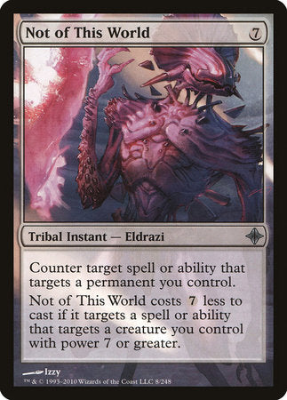 Not of This World [Rise of the Eldrazi] | North Game Den