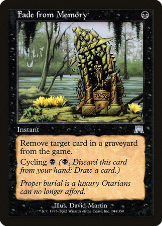 Fade from Memory [Onslaught] | North Game Den