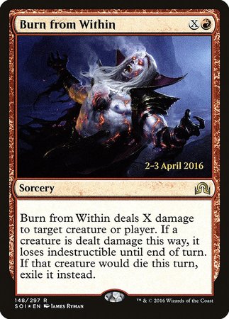 Burn from Within [Shadows over Innistrad Promos] | North Game Den