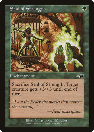 Seal of Strength [Nemesis] | North Game Den