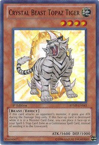 Crystal Beast Topaz Tiger [RYMP-EN043] Super Rare | North Game Den