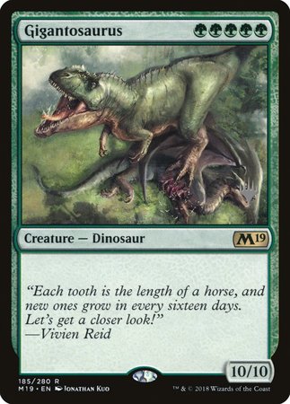 Gigantosaurus [Core Set 2019 Promos] | North Game Den