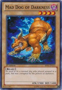 Mad Dog of Darkness [BP01-EN113] Common | North Game Den