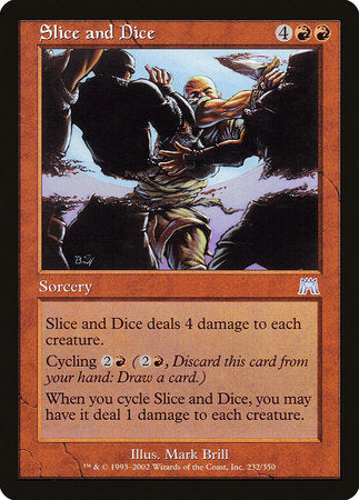 Slice and Dice [Onslaught] | North Game Den