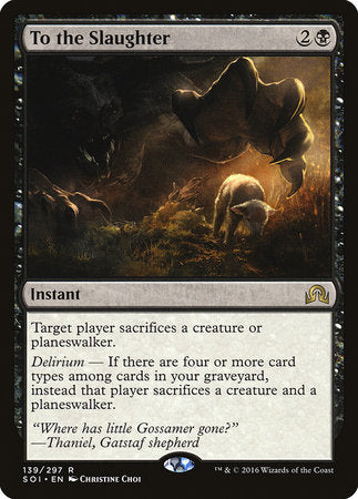 To the Slaughter [Shadows over Innistrad] | North Game Den