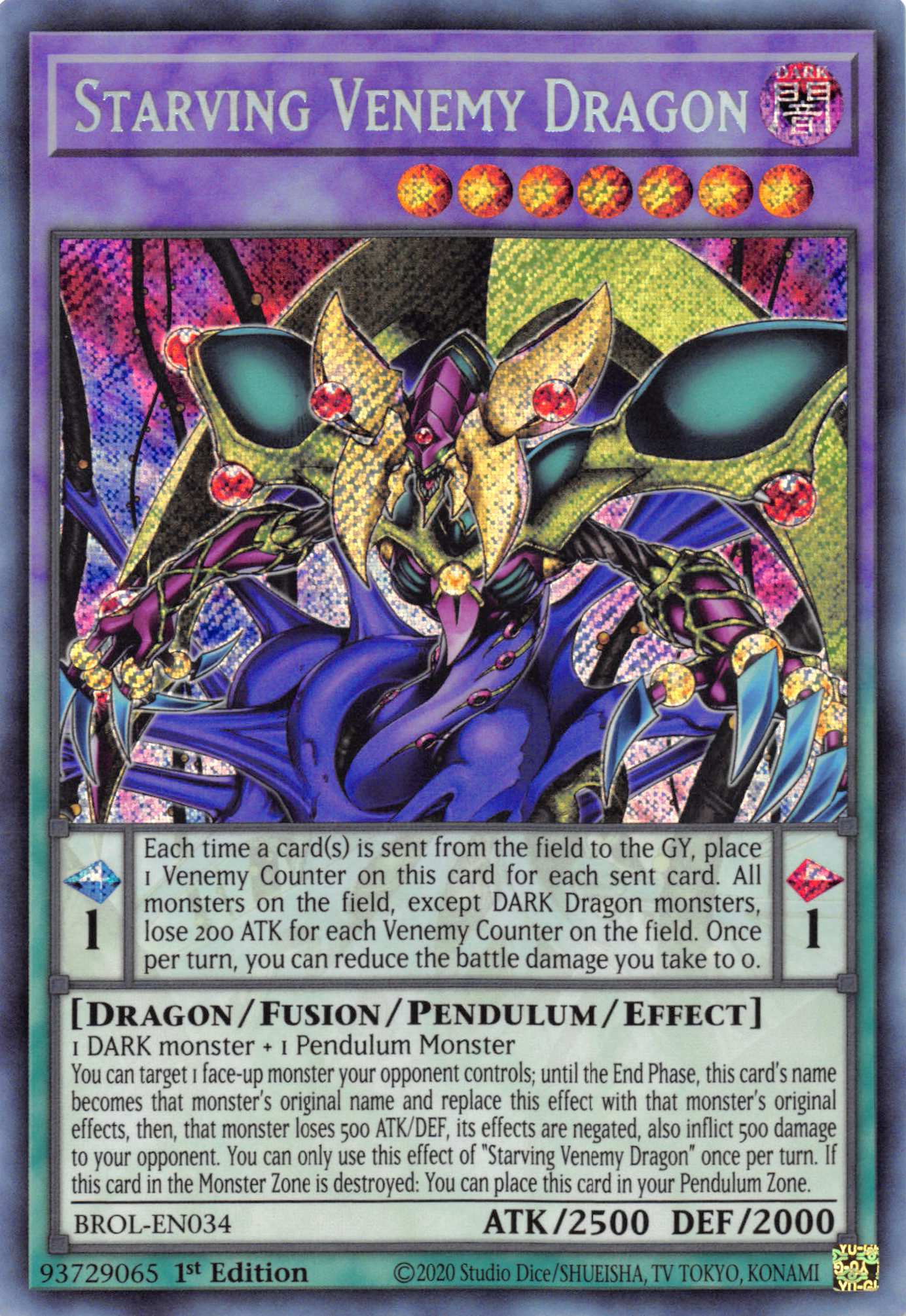 Starving Venemy Dragon [BROL-EN034] Secret Rare | North Game Den