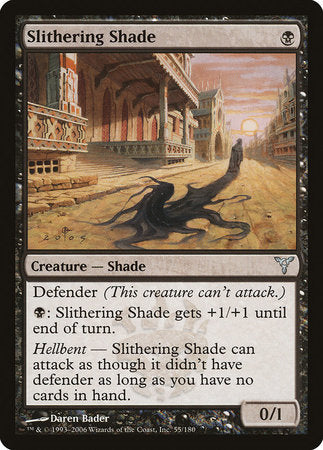 Slithering Shade [Dissension] | North Game Den