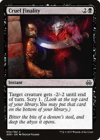 Cruel Finality [Aether Revolt] | North Game Den