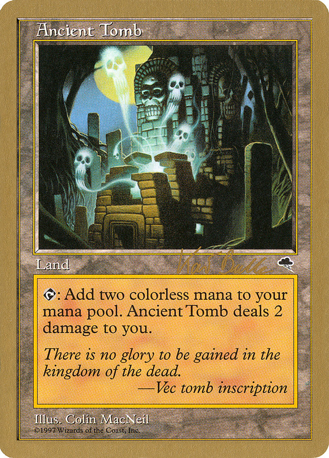 Ancient Tomb (Kai Budde) [World Championship Decks 1999] | North Game Den